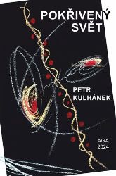 Pokřivený svět - Petr Kulhánek - Naučná literatura Pokřivený svět