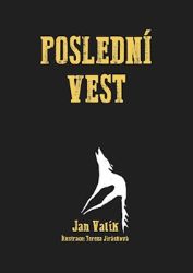 Poslední Vest Poslední Vest