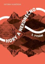 Hory a nekonečno Hory a nekonečno