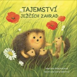 Tajemství ježčích zahrad Tajemství ježčích zahrad