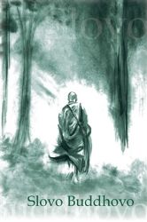 Slovo Buddhovo - Maháthera Nyánatiloka - Buddhismus Slovo Buddhovo