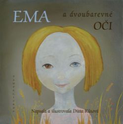 Ema a dvoubarevné oči
