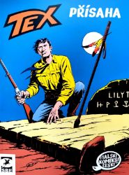 Tex: Přísaha - Gianluigi Bonelli - Komiks Tex: Přísaha