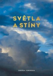 Světla a stíny Světla a stíny
