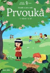 Pracovní učebnice prvouky 1. ročník 2. díl