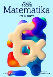 Matematika pro všechny 6. ročník 2. díl - Pracovní sešit s digitální učebnicí Matematika pro všechny 6. ročník 2. díl - Pracovní sešit s digitální učebnicí