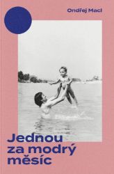 Jednou za modrý měsíc Jednou za modrý měsíc