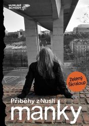 Manky - příběhy z Nuslí Manky - příběhy z Nuslí