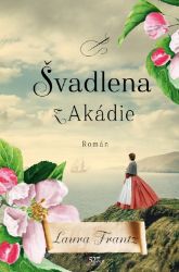Švadlena z Akádie Švadlena z Akádie