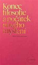 Konec filosofie a počátek nového myšlení
