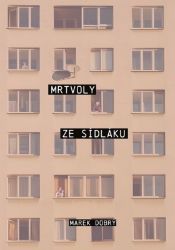 Mrtvoly ze sídláku