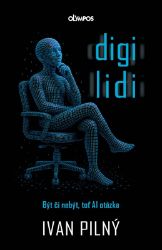 Digilidi - Být či nebýt, toť AI otázka