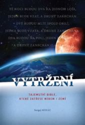 Vytržení - Sergej Miháľ - Esoterika a duchovno Vytržení
