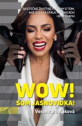WOW! Som jasnovidka! (slovensky) - Slovenská literatura WOW! Som jasnovidka! (slovensky)