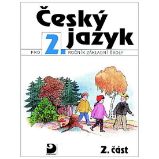 Český jazyk pro 2. ročník ZŠ - 2. část - Učebnice a jazyky Český jazyk pro 2. ročník ZŠ - 2. část