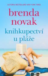 Knihkupectví u pláže - Brenda Novak - Romány pro ženy Knihkupectví u pláže