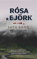 Rósa a Björk - Satu Rämö - Světové detektivky Rósa a Björk