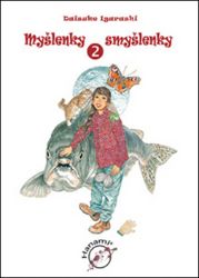 Myšlenky smyšlenky 2 - Daisuke Igarashi - Fantasy a sci-fi Myšlenky smyšlenky 2