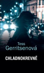 Chladnokrevně - Tess Gerritsen - Thrillery Chladnokrevně