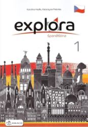 Explora 1 - pracovní sešit - Učebnice španělštiny Explora 1 - pracovní sešit