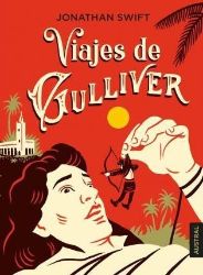 Viajes de Gulliver - Jonathan Swift - Španělská literatura Viajes De Gulliver