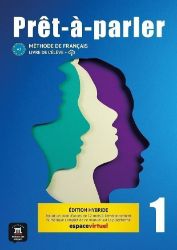 Pret-a-parler 1 (A1) - Édition hybride Livre de l'éleve + Espacevirtuel (12 mois) Pret-a-parler 1 (A1) - Édition hybride Livre de l'éleve + Espacevirtuel (12 mois)