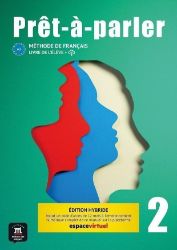 Pret-a-parler 2 (A2) - Édition hybride Livre de l'éleve + Espacevirtuel (12 mois) Pret-a-parler 2 (A2) - Édition hybride Livre de l'éleve + Espacevirtuel (12 mois)