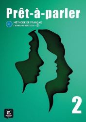 Pret-a-parler 2 (A2) - Cahier d'exercices + MP3 téléchargeables