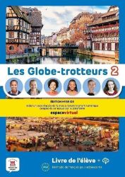 Les Globe-Trotteurs 2 (A1.2) - Édition hybride Livre de l'éleve + Espacevirtuel (12 mois) Les Globe-Trotteurs 2 (A1.2) - Édition hybride Livre de l'éleve + Espacevirtuel (12 mois)