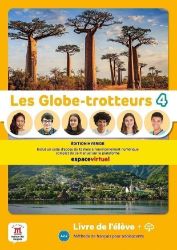 Les Globe-Trotteurs 4 (A2.2) - Édition hybride Livre de l'éleve + Espacevirtuel (12 mois) - Učebnice francouzštiny pro SŠ Les Globe-Trotteurs 4 (A2.2) - Édition hybride Livre de l´éleve + Espacevirtuel (12 mois)
