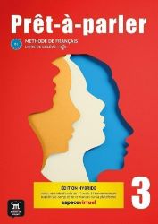 Pret-a-parler 3 (B1) - Édition hybride Livre de l'éleve + Espacevirtuel (12 mois) Pret-a-parler 3 (B1) - Édition hybride Livre de l'éleve + Espacevirtuel (12 mois)
