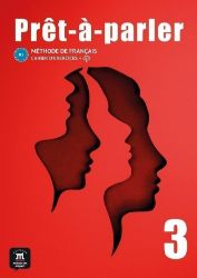 Pret-a-parler 3 (B1) - Cahier d'exercices + MP3 téléchargeables