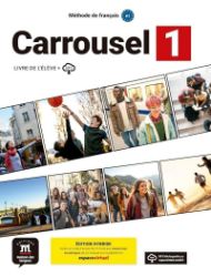 Carrousel 1 (A1) - Édition hybride Livre de l'éleve + Espacevirtuel (12 mois) Carrousel 1 (A1) - Édition hybride Livre de l'éleve + Espacevirtuel (12 mois)