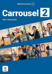Carrousel 2 (A2) - Guide pédagogique