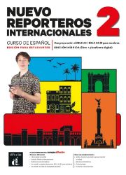 Nuevo Reporteros internacionales 2 (A2) – Cuaderno de ejercicios + MP3 descargable Nuevo Reporteros internacionales 2 (A2) – Cuaderno de ejercicios + MP3 descargable