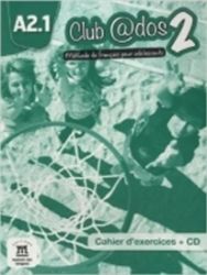 Club @dos 2 (A2.1) – Cahier d'exercices + CD - Učebnice francouzštiny Club @dos 2 (A2.1) – Cahier d´exercices + CD