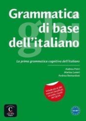 Grammatica di base dell'italiano Grammatica di base dell'italiano