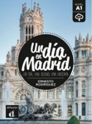 Un día en Madrid + MP3 online - Čtení ve španělštině Un día en Madrid + MP3 online