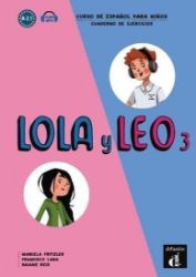 Lola y Leo 3 (A2.1) – Cuaderno de ejercicios + MP3 online - Učebnice španělštiny Lola y Leo 3 (A2.1) – Cuaderno de ejercicios + MP3 online