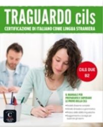 Traguardo CILS B2 – Libro + MP3 online - Učebnice italštiny Traguardo CILS B2 – Libro + MP3 online