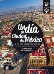 Un día en Ciudad de México + MP3 online - Čtení ve španělštině Un día en Ciudad de México + MP3 online