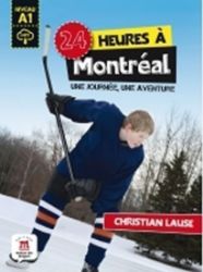 24 heures a Montréal + MP3 online - Učebnice francouzštiny 24 heures a Montréal + MP3 online