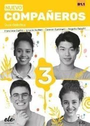 Nuevo Companeros 3 - Guía didáctica (3. edice) - Učebnice španělštiny pro SŠ Nuevo Companeros 3 - Guía didáctica (3. edice)