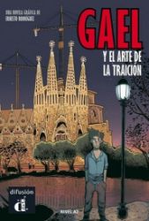 Gael y el arte de la traición - Učebnice španělštiny Gael y el arte de la traición