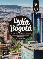 Un día en Bogotá + MP3 online - Učebnice španělštiny Un día en Bogotá + MP3 online