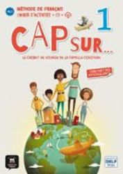 Cap Sur 1 (A1.1) – Cahier d'exercices + CD