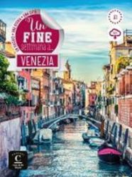 Un fine settimana a… Venezia + MP3 online - Učebnice italštiny Un fine settimana a… Venezia + MP3 online