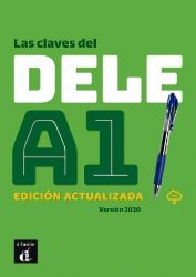 Las claves del DELE A1 Ed. actualizada - Libro + CD - Učebnice španělštiny Las claves del DELE A1 Ed. actualizada - Libro + CD