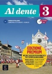 Al dente 3 (B1) - Premium Libro dello studente/Quaderno degli esercizi - Učebnice italštiny pro SŠ Al dente 3 (B1) - Premium Libro dello studente/Quaderno degli esercizi