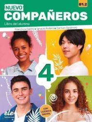 Nuevo Companeros 4 - Libro del alumno (3. edice) - Učebnice španělštiny pro SŠ Nuevo Companeros 4 - Libro del alumno (3. edice)